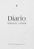 Diario personal + fitness: El arte de organizarse la vida