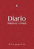 Diario personal + fitness: El arte de organizarse la vida