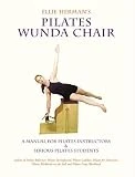 Ellie Herman's Pilates Wunda Chair by Ellie Herman (2006-04-01)