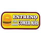 Forged Bison - Parche velcro mochila táctica 'Entreno para poder comer más' - Para chaleco, cinturon y mochila militar - Parche de PVC para crossfit - Accesorio para gym