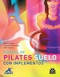 Manual de pilates: Suelo con implementos (Color)