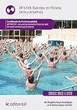 Eventos en fitness seco y acuático. afda0210 - acondicionamiento físico en sala de entrenamiento polivalente