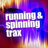 Running & Spinning Trax