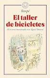 El taller de bicicletes: (O el secret inconfessable d'en Raoul Taburin) (SIN COLECCION)
