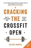 Cracking the CrossFit Open: How to Outperform Your Peers in Every Workout (English Edition)