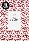 Tu Primera Sesión De Pilates (Terapias. Guías esenciales del bienestar)